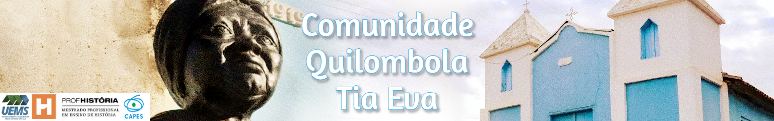 Comunidade Quilombola Tia Eva